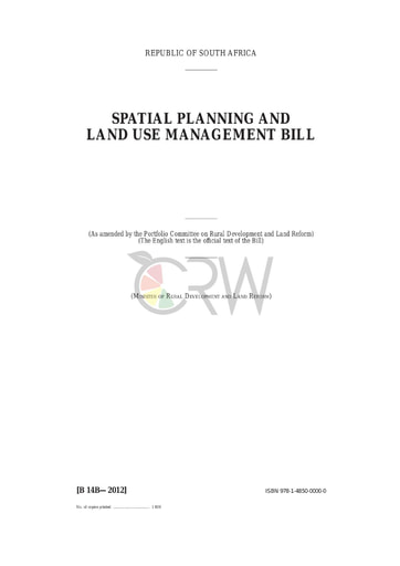 Spatial Planning and Land Use Management Amendment Bill B14B - 2012